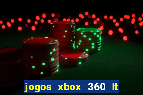 jogos xbox 360 lt 3.0 download